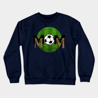 Soccer Mom Who Loves Leopard Print Crewneck Sweatshirt